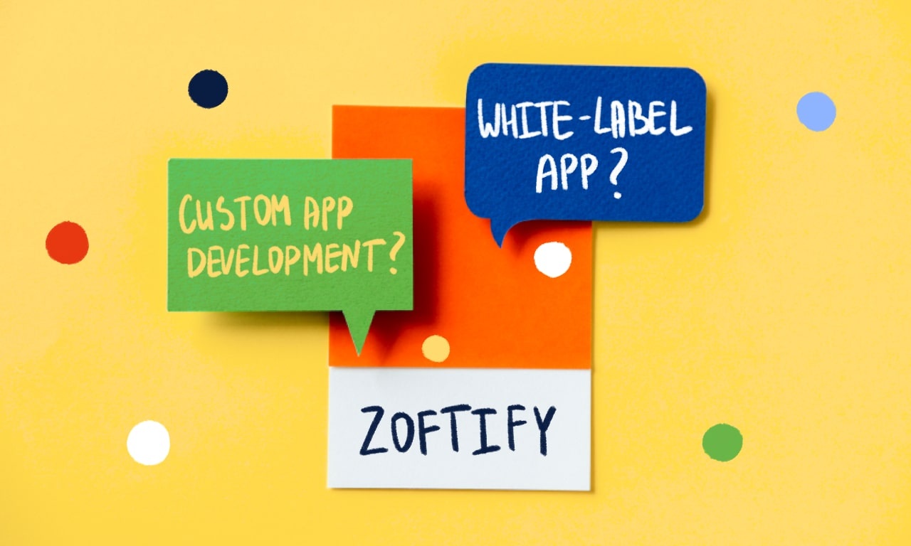 White-label app vs custom app development