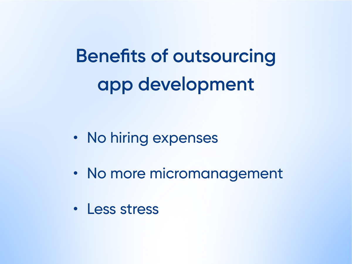 Benefits of outsourcing app development